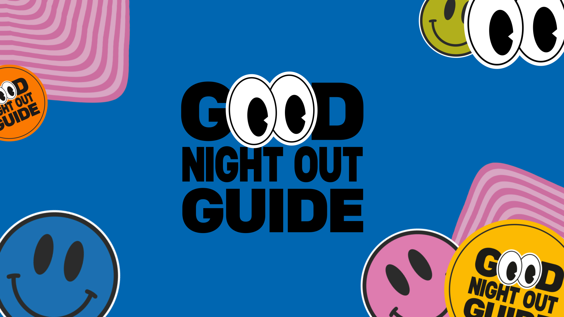Opening frame of good night out guide animation