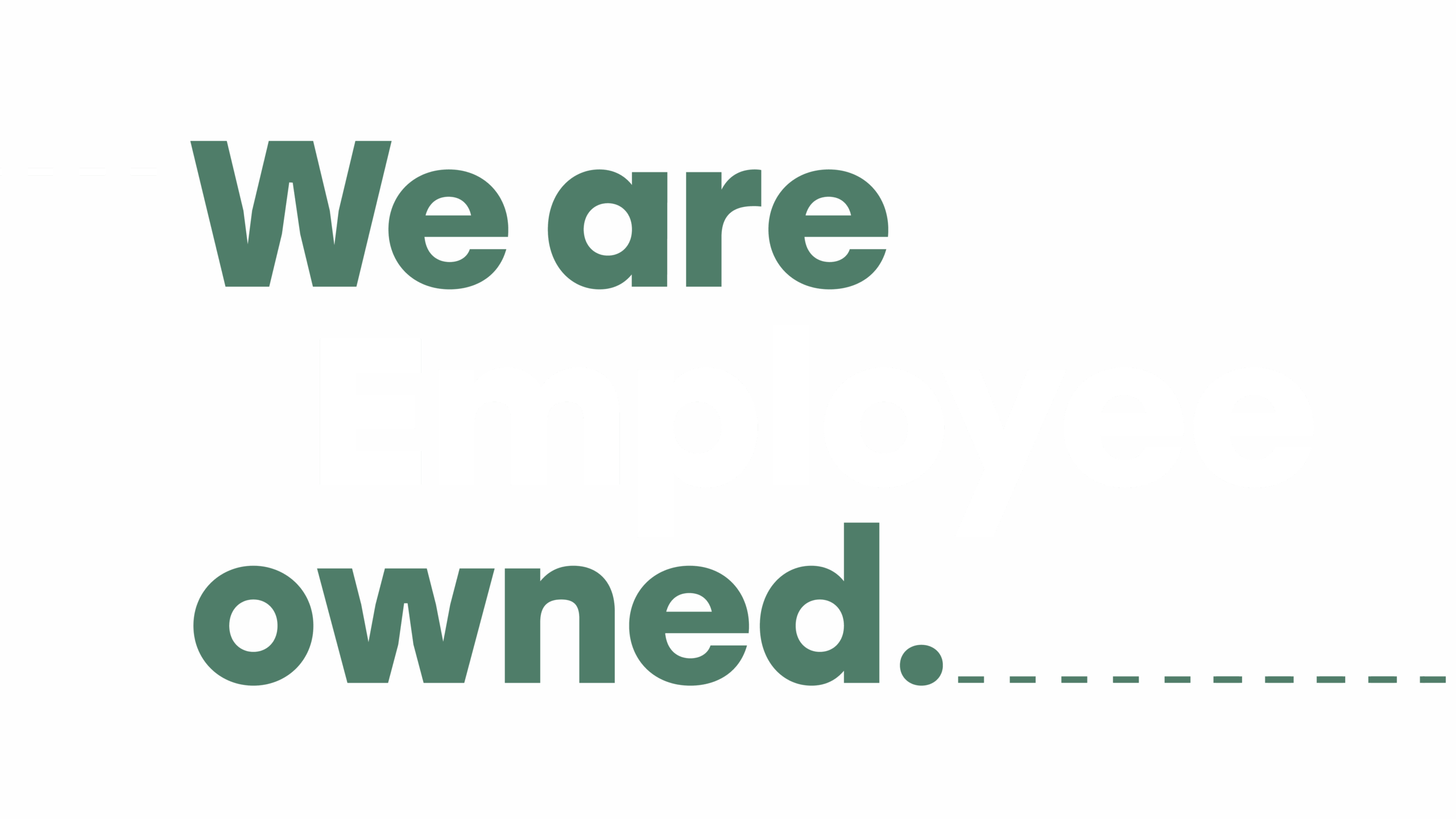 An graphical text image of being Employee owned.